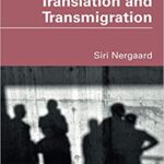 خرید و دانلود نسخه کامل کتاب Translation and Transmigration (New Perspectives in Translation and Interpreting Studies) –  PDF