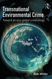 خرید و دانلود نسخه کامل کتاب Transnational Environmental Crime Toward an Eco-global Criminology –  Pdf