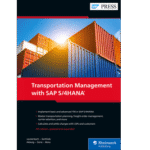 خرید و دانلود نسخه کامل کتاب Transportation Management with SAP S/4HANA (4th, updated and revised edition) – + Pdf