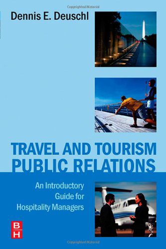خرید و دانلود نسخه کامل کتاب Travel and Tourism Public Relations: An Introductory Guide for Hospitality Managers – PDF_683e703614607.jpeg خرید و دانلود نسخه کامل کتاب Travel and Tourism Public Relations: An Introductory Guide for Hospitality Managers – PDF