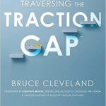 خرید و دانلود نسخه کامل کتاب Traversing the Traction Gap BY Cleveland –  +  Pdf
