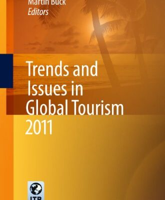 خرید و دانلود نسخه کامل کتاب Trends and Issues in Global Tourism 2011 – PDF