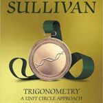 خرید و دانلود نسخه کامل کتاب Trigonometry:  A Unit Circle Approach (11th Edition) [2020] –  PDF