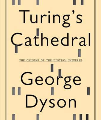 خرید و دانلود نسخه کامل کتاب Turing’s Cathedral: The Origins of the Digital Universe
