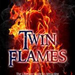 خرید و دانلود نسخه کامل کتاب Twin Flames: The Ultimate Guide to Attracting Your Twin Flame, Signs You Need to Know and the Different Stages, Includes a Comparison of Relationships … and Life Partners (Extrasensory Perception) Kindle Edition –  +  PDF