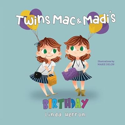 خرید و دانلود نسخه کامل کتاب Twins Mac & Madi’s Birthday – + PDF