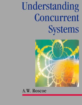 خرید و دانلود نسخه کامل کتاب Understanding Concurrent Systems