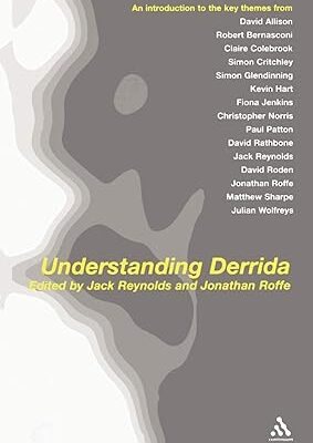 خرید و دانلود نسخه کامل کتاب Understanding Derrida BY Reynolds – Pdf