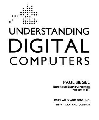 خرید و دانلود نسخه کامل کتاب Understanding Digital Computers