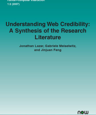 خرید و دانلود نسخه کامل کتاب Understanding Web Credibility: A Synthesis of the Research Literature (Foundations and Trends in Human-Computer Interaction)