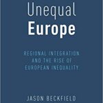 خرید و دانلود نسخه کامل کتاب Unequal Europe:  Regional Integration and the Rise of European Inequality [2019] –  PDF