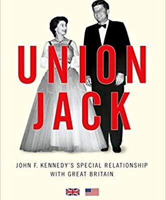 خرید و دانلود نسخه کامل کتاب Union Jack: JFK’s Special Relationship with Great Britain