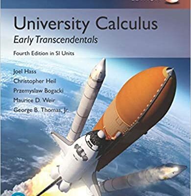خرید و دانلود نسخه کامل کتاب University Calculus:  Early Transcendentals in SI Units (4th Edition) [2019] –  PDF