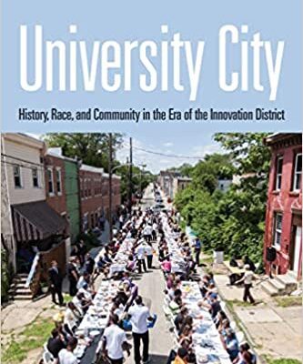 خرید و دانلود نسخه کامل کتاب University City: History, Race, and Community in the Era of the Innovation District –  +  Pdf