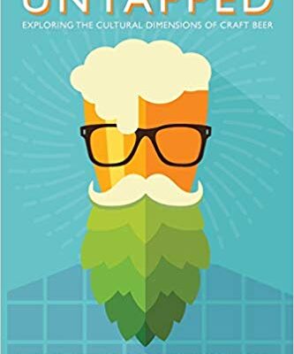 خرید و دانلود نسخه کامل کتاب Untapped:  Exploring the Cultural Dimensions of Craft Beer