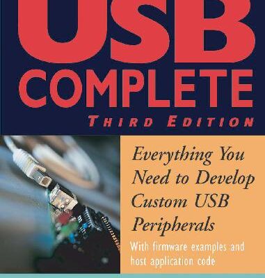 خرید و دانلود نسخه کامل کتاب USB Complete: Everything You Need to Develop Custom USB Peripherals –  PDF