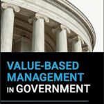 خرید و دانلود نسخه کامل کتاب Value-Based Management in Government –  Pdf