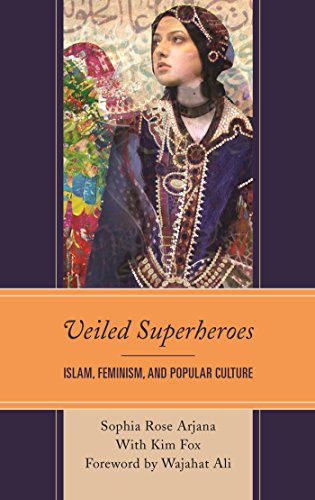 خرید و دانلود نسخه کامل کتاب Veiled Superheroes: Islam, Feminism, and Popular Culture – PDF_683bbe52a44f2.jpeg خرید و دانلود نسخه کامل کتاب Veiled Superheroes: Islam, Feminism, and Popular Culture – PDF