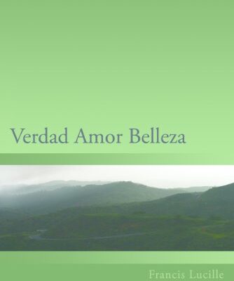 خرید و دانلود نسخه کامل کتاب Verdad Amor Belleza (Spanish Edition) – + pdf