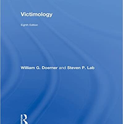 خرید و دانلود نسخه کامل کتاب Victimology (8th Edition) BY Doerner –  PDF