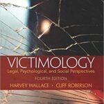 خرید و دانلود نسخه کامل کتاب Victimology: Legal, Psychological, and Social Perspectives (4th Edición) –  PDF