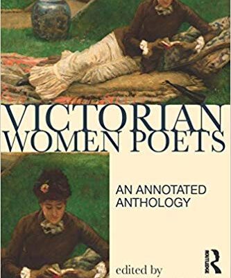 خرید و دانلود نسخه کامل کتاب Victorian Women Poets:  An Annotated Anthology