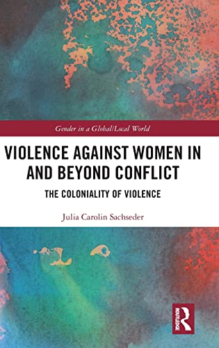 خرید و دانلود نسخه کامل کتاب Violence against Women in and beyond Conflict (Gender in a Global/Local World) 1st Edition – PDF_683e773d153ee.jpeg خرید و دانلود نسخه کامل کتاب Violence against Women in and beyond Conflict (Gender in a Global/Local World) 1st Edition – PDF