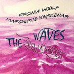 خرید و دانلود نسخه کامل کتاب VIRGINIA WOOLF MARGUERITE YOURCENAR: THE ANOMALOUS WAVES –  +  Pdf