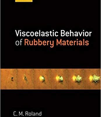 خرید و دانلود نسخه کامل کتاب Viscoelastic Behavior of Rubbery Materials
