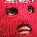 خرید و دانلود نسخه کامل کتاب Visual Communication Understanding s in Media Culture [2019] –  +  Pdf