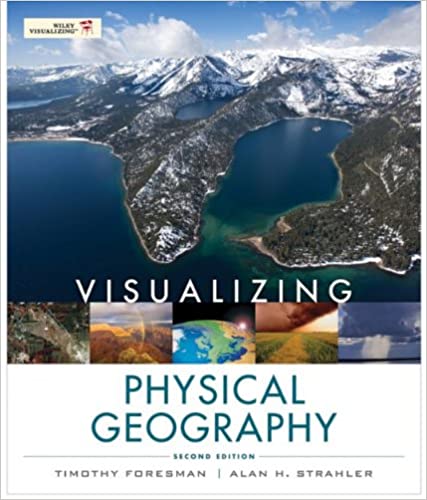 خرید و دانلود نسخه کامل کتاب Visualizing Physical Geography (2nd Edition) – Pdf_6842a2cbbd27a.jpeg خرید و دانلود نسخه کامل کتاب Visualizing Physical Geography (2nd Edition) – Pdf