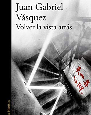 خرید و دانلود نسخه کامل کتاب Volver la vista atrás (Spanish Edition) – + pdf