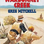 خرید و دانلود نسخه کامل کتاب Warbonnet Creek