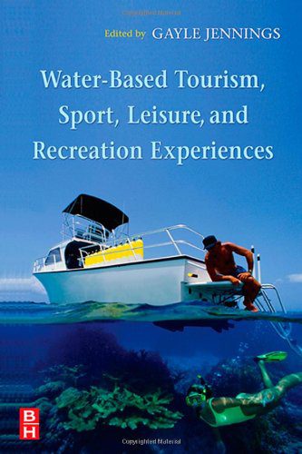 خرید و دانلود نسخه کامل کتاب Water-Based Tourism, Sport, Leisure, and Recreation Experiences – PDF_683e7040cd9a1.jpeg خرید و دانلود نسخه کامل کتاب Water-Based Tourism, Sport, Leisure, and Recreation Experiences – PDF