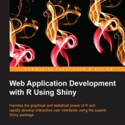 خرید و دانلود نسخه کامل کتاب Web Application Development with R Using Shiny