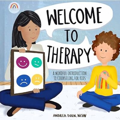 خرید و دانلود نسخه کامل کتاب Welcome to Therapy: A Mindful Introduction to Counseling for Kids (The Mindful Steps Series Book 6) – + Pdf