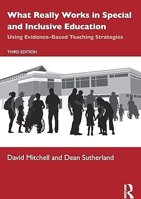 خرید و دانلود نسخه کامل کتاب What Really Works in Special and Inclusive Education: Using Evidence-Based Teaching Strategies (3rd Edition) –  Pdf