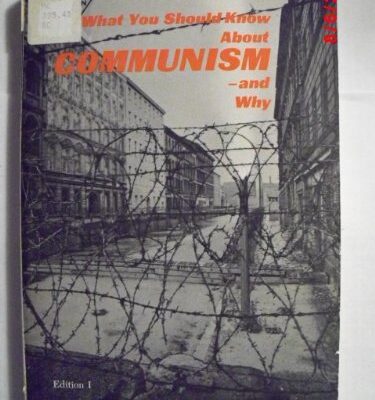 خرید و دانلود نسخه کامل کتاب What You Should Know About Communism – And Why –  PDF
