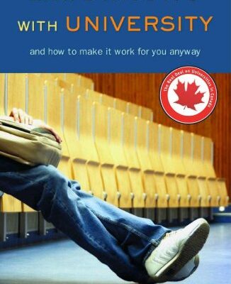 خرید و دانلود نسخه کامل کتاب What’s Wrong with University: And How to Make It Work for You Anyway – PDF
