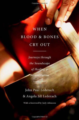 خرید و دانلود نسخه کامل کتاب When Blood and Bones Cry Out: Journeys Through the Soundscape of Healing and Reconciliation – PDF_683e7f851f6b9.jpeg خرید و دانلود نسخه کامل کتاب When Blood and Bones Cry Out: Journeys Through the Soundscape of Healing and Reconciliation – PDF
