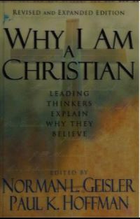خرید و دانلود نسخه کامل کتاب Why I Am a Christian: Leading Thinkers Explain Why They Believe –  Pdf