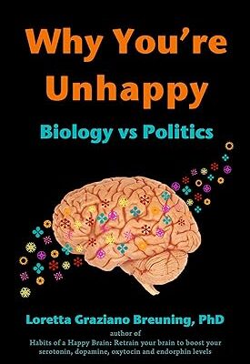 خرید و دانلود نسخه کامل کتاب Why You’re Unhappy: Biology vs Politics –  +  Pdf