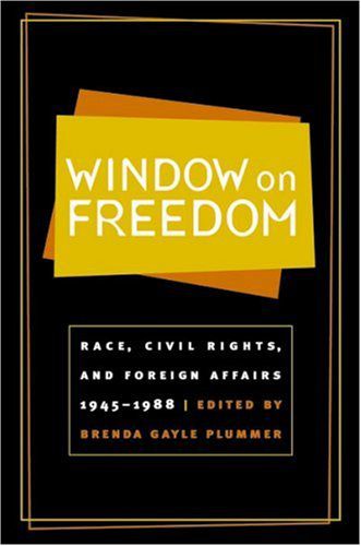 خرید و دانلود نسخه کامل کتاب Window on Freedom: Race, Civil Rights, and Foreign Affairs, 1945-1988 – PDF_683e7247036a5.jpeg خرید و دانلود نسخه کامل کتاب Window on Freedom: Race, Civil Rights, and Foreign Affairs, 1945-1988 – PDF