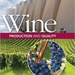 خرید و دانلود نسخه کامل کتاب Wine Production and Quality (2nd Edition) – Pdf