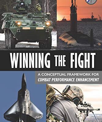 خرید و دانلود نسخه کامل کتاب Winning the Fight: A Conceptual Framework for Combat Performance Enhancement –  +  pdf