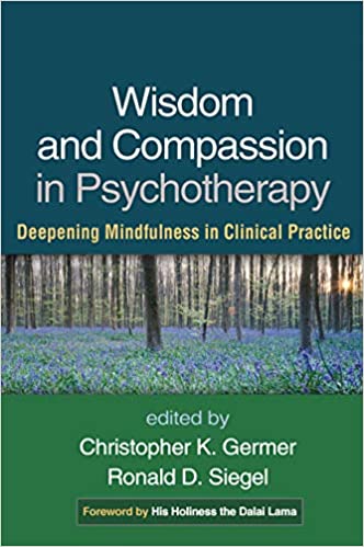 خرید و دانلود نسخه کامل کتاب Wisdom and Compassion in Psychotherapy: Deepening Mindfulness in Clinical Practice – Pdf_683d7e06e5629.jpeg خرید و دانلود نسخه کامل کتاب Wisdom and Compassion in Psychotherapy: Deepening Mindfulness in Clinical Practice – Pdf