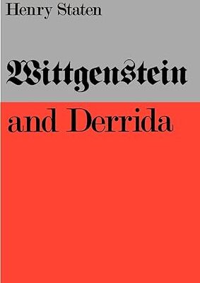خرید و دانلود نسخه کامل کتاب Wittgenstein and Derrida BY Staten- Pdf