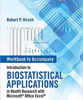 خرید و دانلود نسخه کامل کتاب Workbook to Accompany Introduction to Biostatistical Applications in Health Research with Microsoft Office Excel