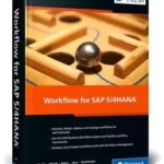 خرید و دانلود نسخه کامل کتاب Workflow for SAP S/4HANA (SAP PRESS) – + Pdf