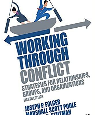 خرید و دانلود نسخه کامل کتاب Working Through Conflict: Strategies for Relationships, Groups, and Organizations (8th Edition) – Pdf